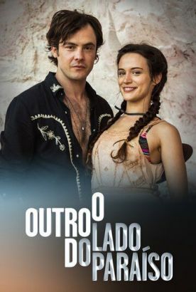 Другая сторона рая (Сериал 2017, Бразилия, Все серии)