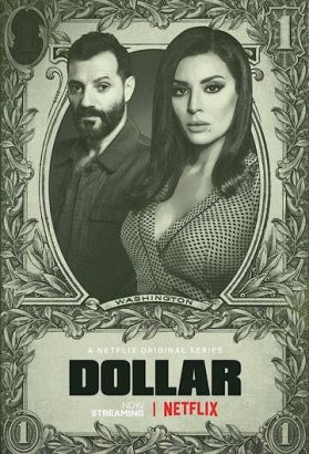 Доллар (Сериал 2019)