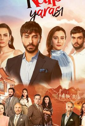 Сердечная рана (Сериал 2021, Турция, Все серии)